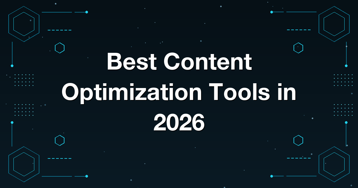 Best Content Optimization Tools in 2026